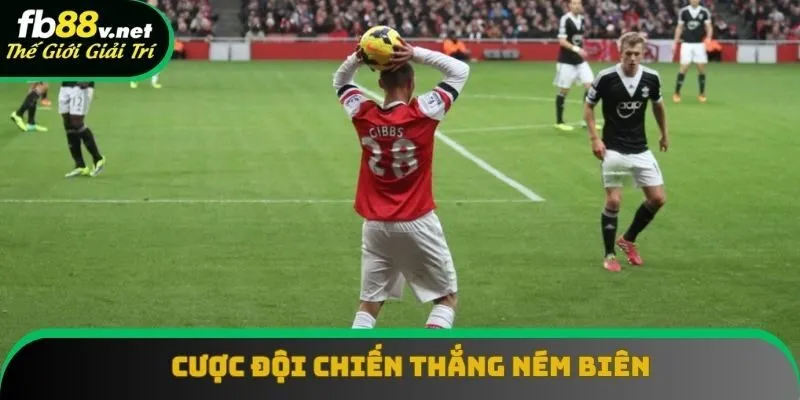 Cược đội chiến thắng ném biên Cược đội chiến thắng ném biên